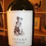 TUTUKA: Vin hors normes et énorme