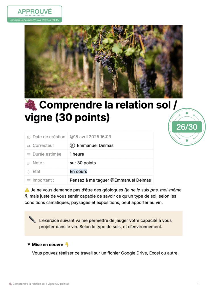 Le Contrôle de validation du certificat d'expert en vins de l'Académie™ est très exigeant. Pour une crédibilité unique